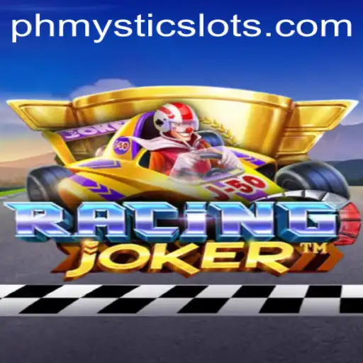 RacingJoker: Thrills, Strategies, and the Power of PHMystic