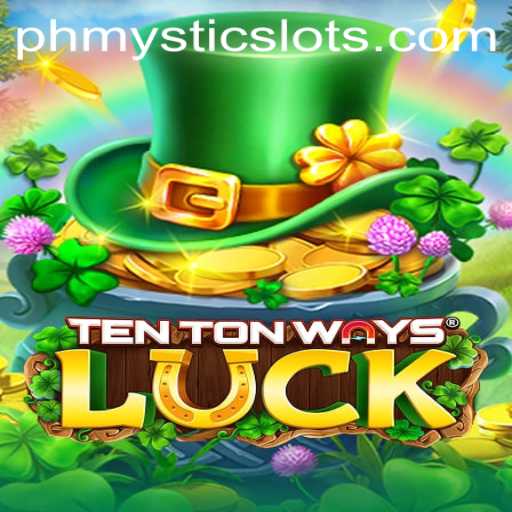 Unveiling TenTonWaysLuck: A New Era of Gaming with PHMystic